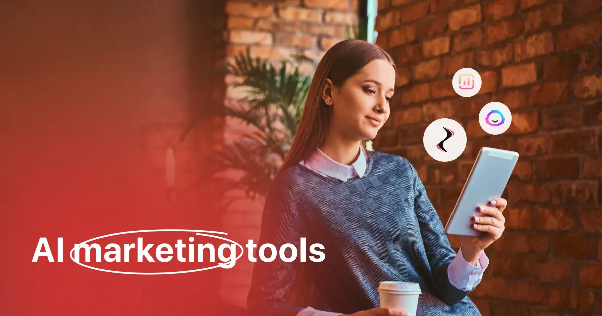 Cover image of post 10 Best AI Marketing Tools You Can’t Afford to Miss in 2024